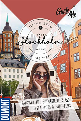 GuideMe Travel Book Stockholm – Reiseführer: Reiseführer mit Instagram-Spots & Must-See-Sights inkl. Foto-Tipps von @bymarielle_ (Hallwag GuideMe) von Hallwag Karten Verlag